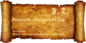 Mantsch Keresztély névjegykártya